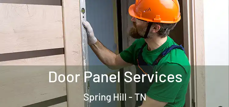 Door Panel Services Spring Hill - TN