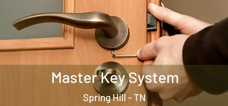  Master Key System Spring Hill - TN